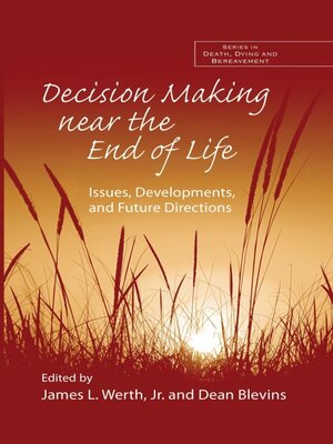 cover image of Decision Making near the End of Life